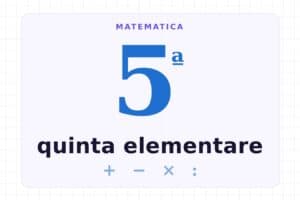 Copertina: Matematica, quinta elementare, con i segni delle quattro operazioni